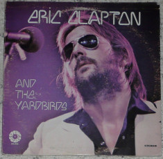 Vinil Eric Clapton-Yardbirds 35 lei,disc LP pickup,vezi descrierea foto