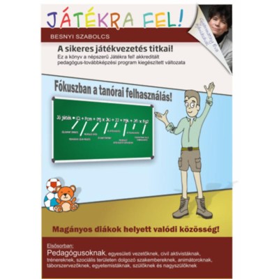 J&amp;aacute;t&amp;eacute;kra fel! - A sikeres j&amp;aacute;t&amp;eacute;kvezet&amp;eacute;s titkai! - Besnyi Szabolcs foto