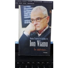 Ioana Scorus in Dialog cu Ion Vianu in Definitiv...