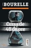 Roman Fictiune Cursa de 48 de ore Andrew Bourelle Paperback brosat Secret Moarte Sora Detinut