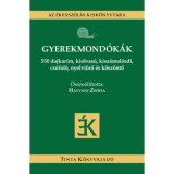 Gyerekmond&oacute;k&aacute;k - 550 dajkar&iacute;m, kiolvas&oacute;, kisz&aacute;mol&oacute;sdi, cs&uacute;fol&oacute;, nyelvt&ouml;rő &eacute;s k&ouml;sz&ouml;ntő