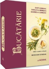 Bucatarie - retetar general editie revazuta si adaugita - Universul Juridic