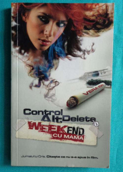 Vera Ion &ndash; Weekend cu mama Control Alt Delete ( cu dedicatie si autograf )