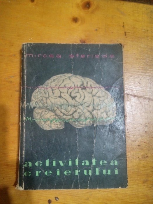 Activitatea creierului-Mircea Steriade