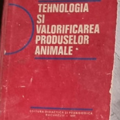 V. Barbulescu, I. Vacaru Opris, C. Velea - Tehnologia si Valorificarea Produselor Animale