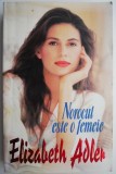 Norocul este o femeie &ndash; Elizabeth Adler