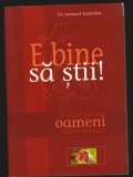 C10006 - E BINE SA STII! - Dr. LEONARD AZOMFIREI