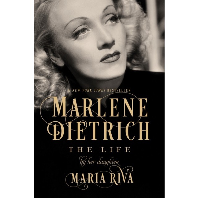 Marlene Dietrich: The Life