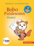Cumpara ieftin Bobo Puidesomn - Piratul, Markus Osterwalder