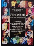 Mircea Mihail Popovici - Fenomene electromagnetice (Editia: 1995)