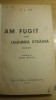AM FUGIT DIN LEGIUNEA STRAINA - I DOTY - ED 1942, Carte de lux, Legiune Straina, Bibliofilie, Editie Colectie
