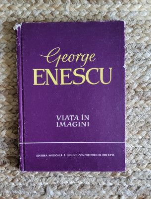 GEORGE ENESCU. VIATA IN IMAGINI - ANDREI TUDOR foto