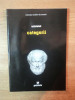 CATEGORII de ARISTOTEL, traducere de TRAIAN BRAILEANU ,2006