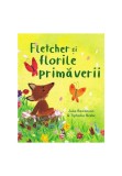Fletcher si florile primaverii