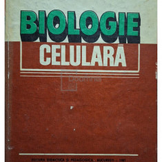 M. Ionescu-Varo - Biologie celulara (editia 1981)