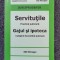 SERVITUTILE. GAJUL SI IPOTECA - Schmutzer, Morosan