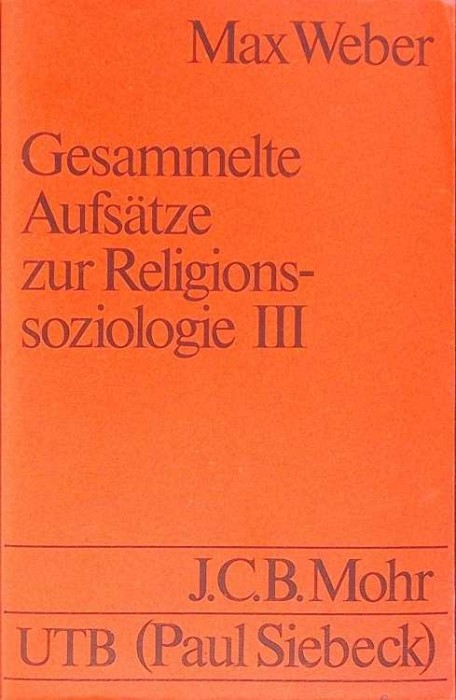 GESAMMELTE AUFSATZE ZUR RELIGIONS SOZIOLOGIE III-MAX WEBER-273224