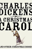 A Christmas Carol: And Other Christmas Books foto