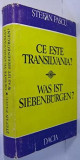 Ce este Transilvania? - Was ist Siebenb&uuml;rgen?