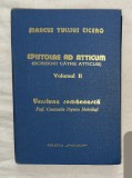Marcus Tullius Cicero - Epistolae ad Atticum. Scrisori catre Atticus (volumul 2)