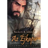Az &Eacute;jkapu - Pal&aacute;gyi R. L&aacute;szl&oacute;