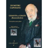 Chants de chats - Dumitru Capoianu