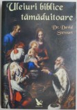 Uleiuri biblice tamaduitoare &ndash; David Stewart