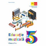 Educatie muzicala manual pentru clasa a V-a editia 2022 - Mariana Magdalena Comanita, Art Klett