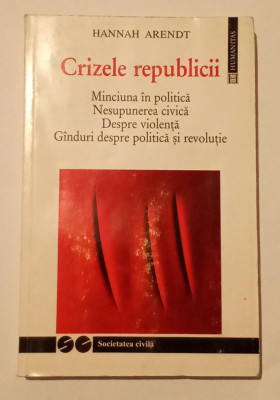 Crizele republicii - Hannah Arendt foto