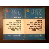 Mircea M&acirc;ciu (ed.) - Texte din g&acirc;ndirea social-politică progresistă rom&acirc;nească (1900-1944) (2 vol.)