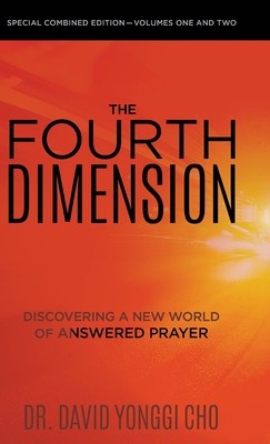 The Fourth Dimension: Discovering a New World of Answered Prayer foto