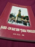 SARD UN SAT DIN TARA VINULUI GHEORGHE ANGHEL ALBA IULIA 2006