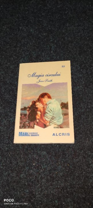 ALCRIS: COLECTIA MARI ROMANE DE DRAGOSTE NR. 16 - MAGIA CIRCULUI