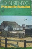 Pasunile Raiului - John Steinbeck, Editura Univers 1974, Roman Beletristica