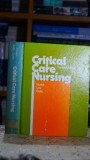 Critical Care Nursing Barbara M. Gallo Carolyn M. Hudak Editura Lippincott 1977 560 pagini