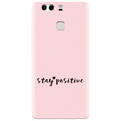 Husa silicon pentru Huawei P9, Stay Positive foto
