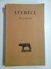 LUCRECE - DE LA NATURE - tome deuxieme; Livres IV-VI - Paris, 1937