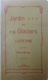 JARDIN DES GLACIERS, LUCERNE, PRIX 20 OTS