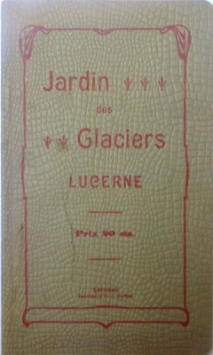 JARDIN DES GLACIERS, LUCERNE, PRIX 20 OTS foto