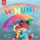Mami face minuni