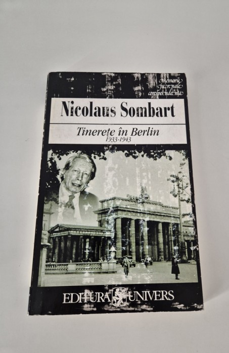 Nicolaus Sombart Tinerete in Berlin 1933-1943