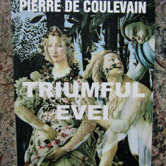 TRIUMFUL EVEI - roman de PIERRE DE COULEVAIN , 2000