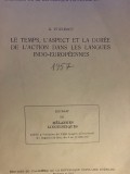 G. Ivanescu, Le temps, l&#039;aspect et la duree de l&#039;action ..., 1957 autograf