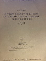 G. Ivanescu, Le temps, l&#039;aspect et la duree de l&#039;action ..., 1957 autograf