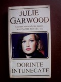 Dorinte intunecate, Julie Garwood, Editura Miron, 511 pagini, 18x10.5 cm