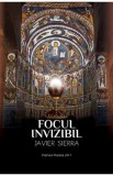 Focul invizibil - Javier Sierra, 2021