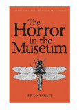 Collected Stories Vol. II - The Horror in the Museum | H.P. Lovecraft