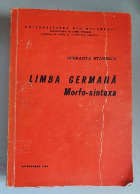 Limba Germana - Morfo-sintaxa - Speranta Stanescu foto