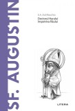 Cumpara ieftin Sf. Augustin. Volumul 10. Descopera Filosofia, Litera