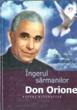 Ingerul sarmanilor - Don Orione - Dionisie Darau